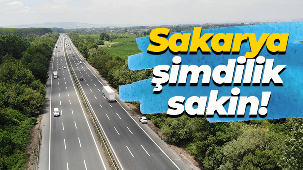 Bayram dönüşü Sakarya geçişi sakin!