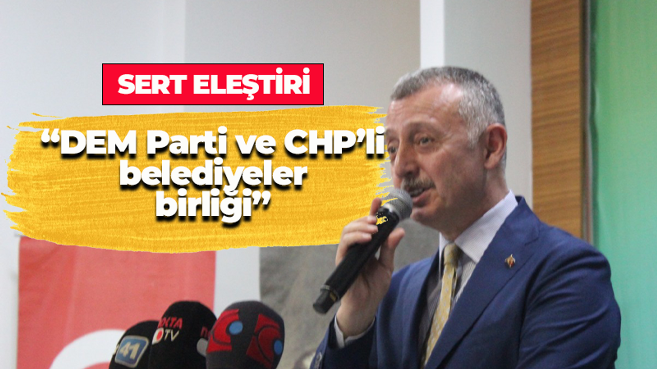 “DEM Parti ve CHP’li belediyeler birliği”