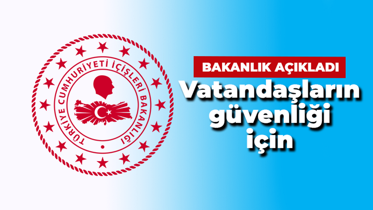 İçişleri Bakanlığı Kurban Bayramı için aldığı önlemleri açıkladı