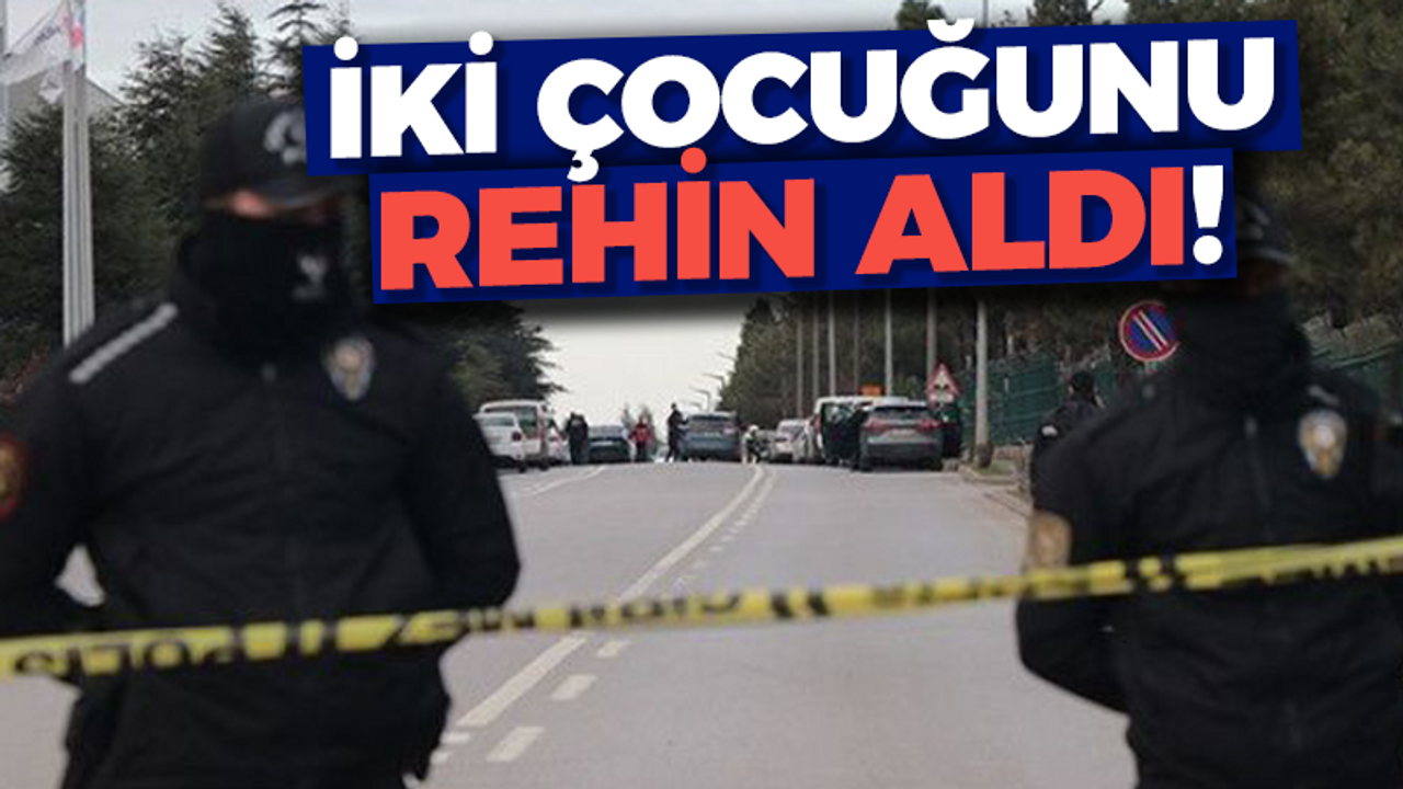 İki çocuğunu rehin aldı!