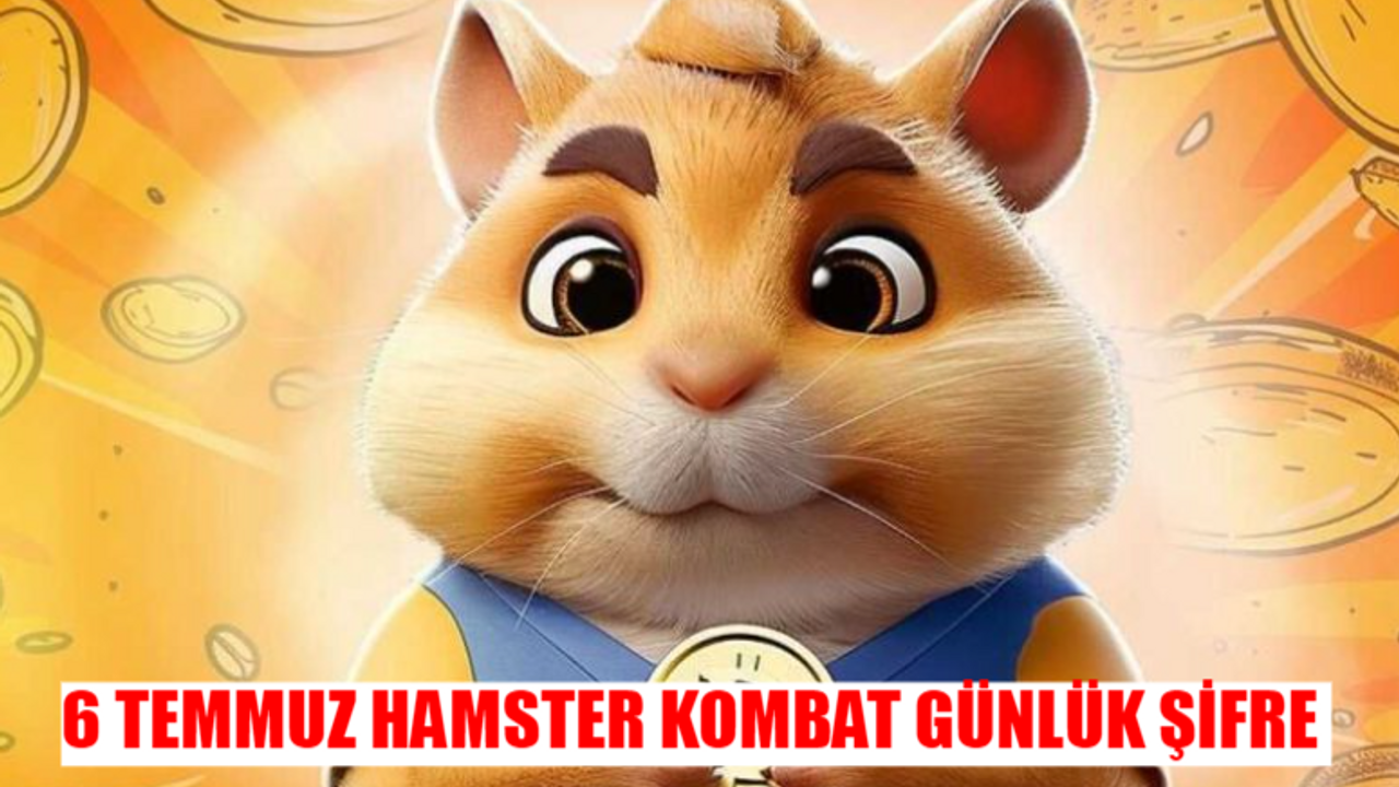 6 TEMMUZ HAMSTER KOMBAT GÜNLÜK ŞİFRE TIKLA! Telegram Hamster Kombat Günlük Kombo 6 Temmuz 2024 BURADA! Hamster Kombat Kombo Kartları