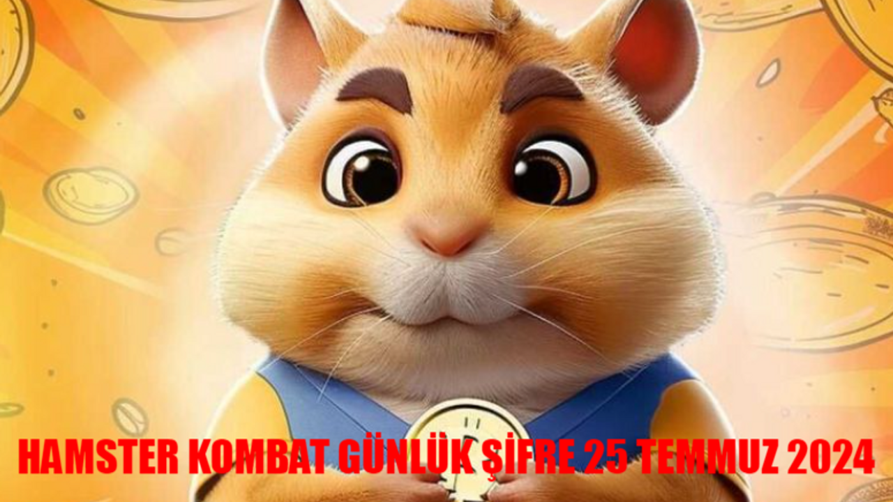 HAMSTER KOMBAT GÜNLÜK ŞİFRE 25 TEMMUZ 2024 KOMBİNASYON PAROLA: Hamster Kombat Mini Oyun Çözümü! Hamster Kombat Daily Cipher July 25