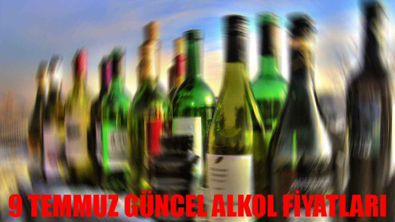 9 TEMMUZ GÜNCEL ALKOL FİYATLARI 2024: Fiyatlar Uçunca Tiryakiler Kahroldu! 9 Temmuz Puschkin, Pueblo, Double Q, Filipetti, Cemiyet Hakiki Fiyatları