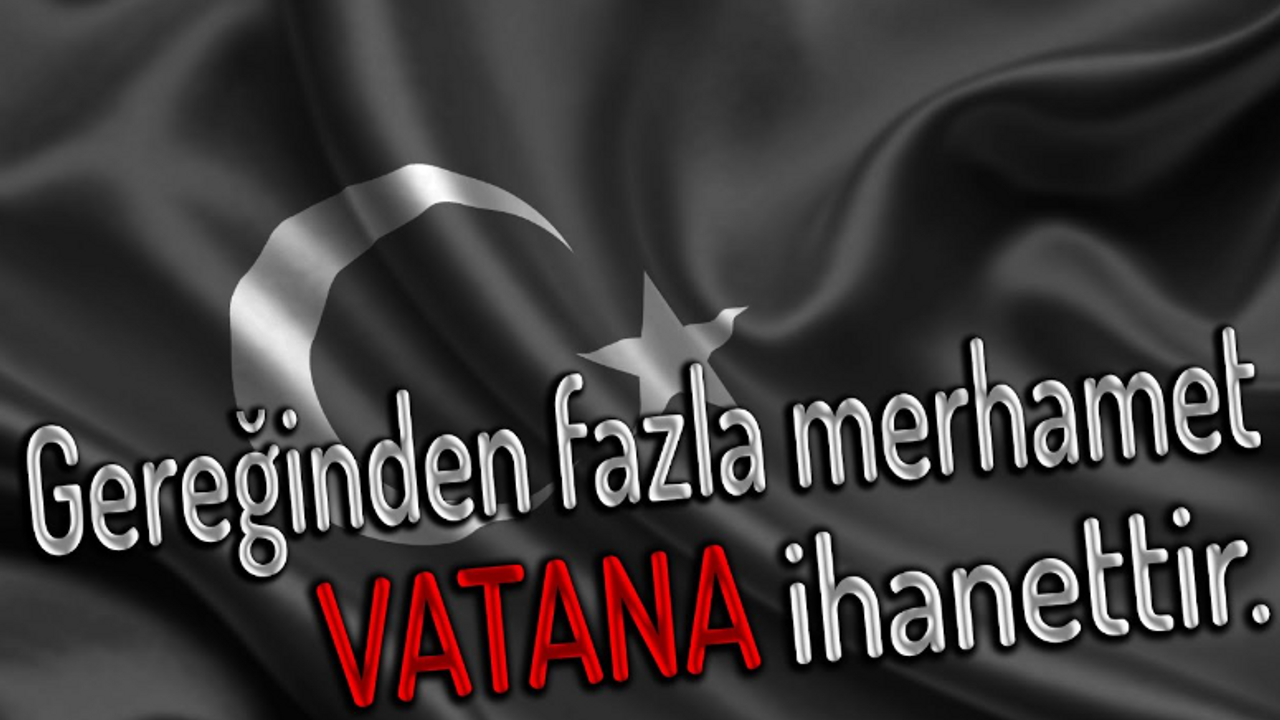 Gereğinden Fazla Merhamet Vatana İhanettir Kimin Sözü? Instagram Gereğinden Fazla Merhamet Vatana İhanettir Sözü Kime Ait, Ne Anlama Geliyor?