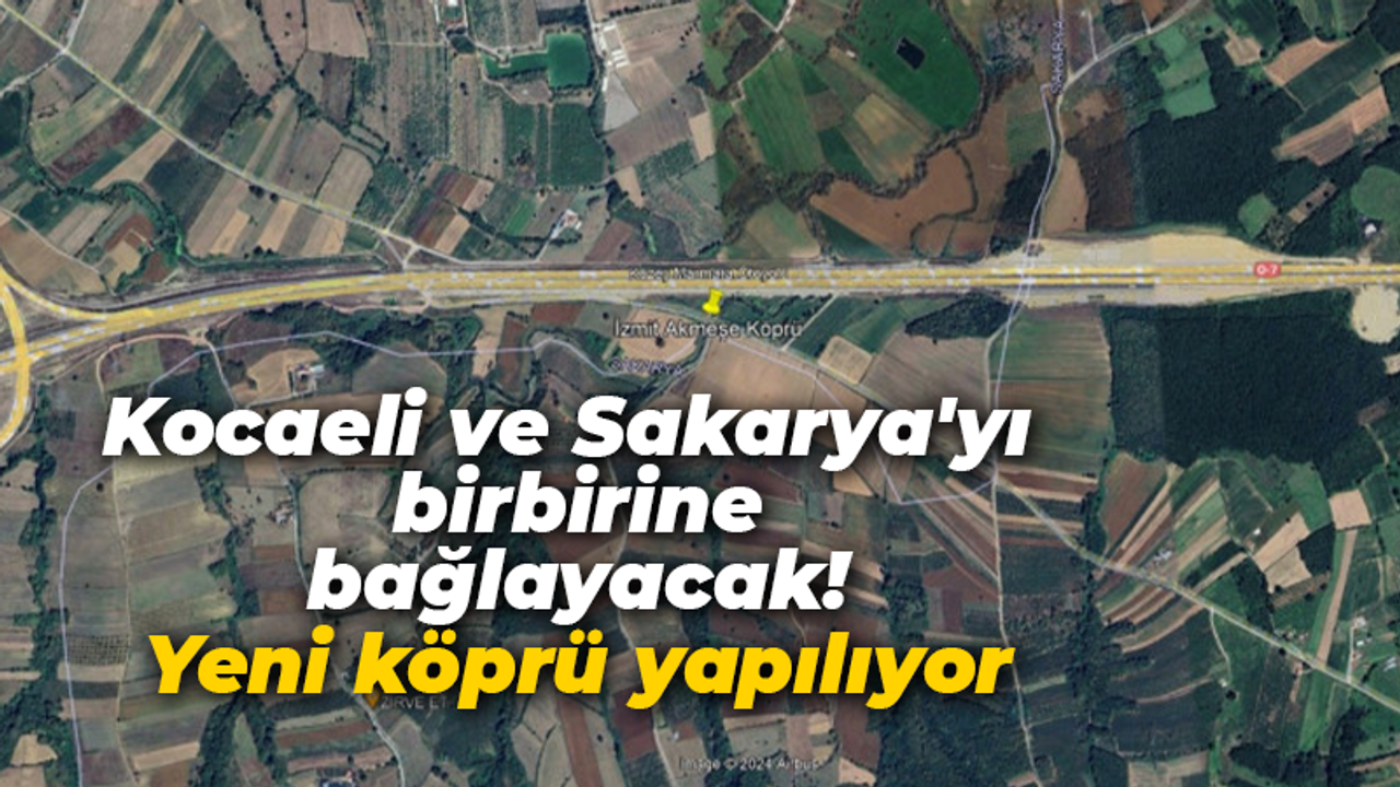 Kocaeli Büyükşehir’den yeni köprü! Kocaeli-Sakarya’yı birbirine bağlayacak