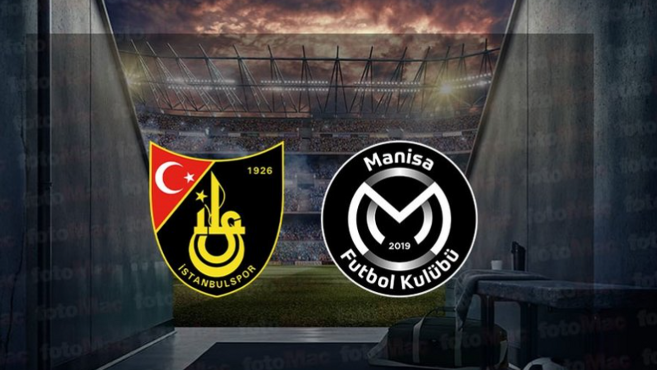 İstanbulspor - Manisa FK maçı ne zaman? Saat kaçta? Hangi kanalda? işte detaylar...