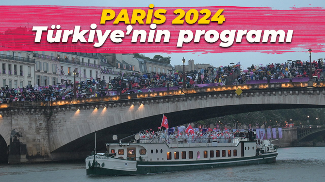 2024 Paris Olimpiyat Oyunları: Türkiye’nin 4 Ağustos programı