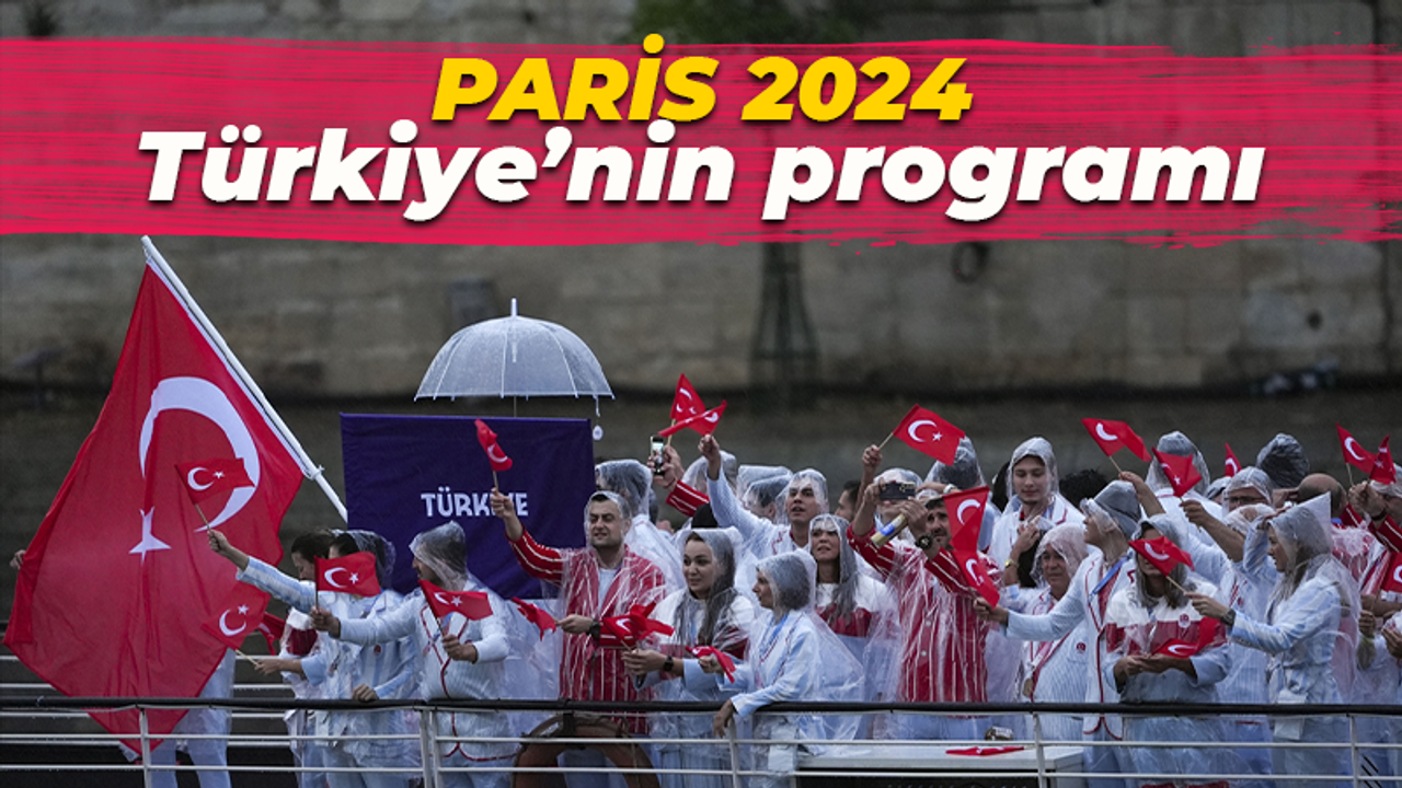 2024 Paris Olimpiyat Oyunları: Türkiye’nin 3 Ağustos programı