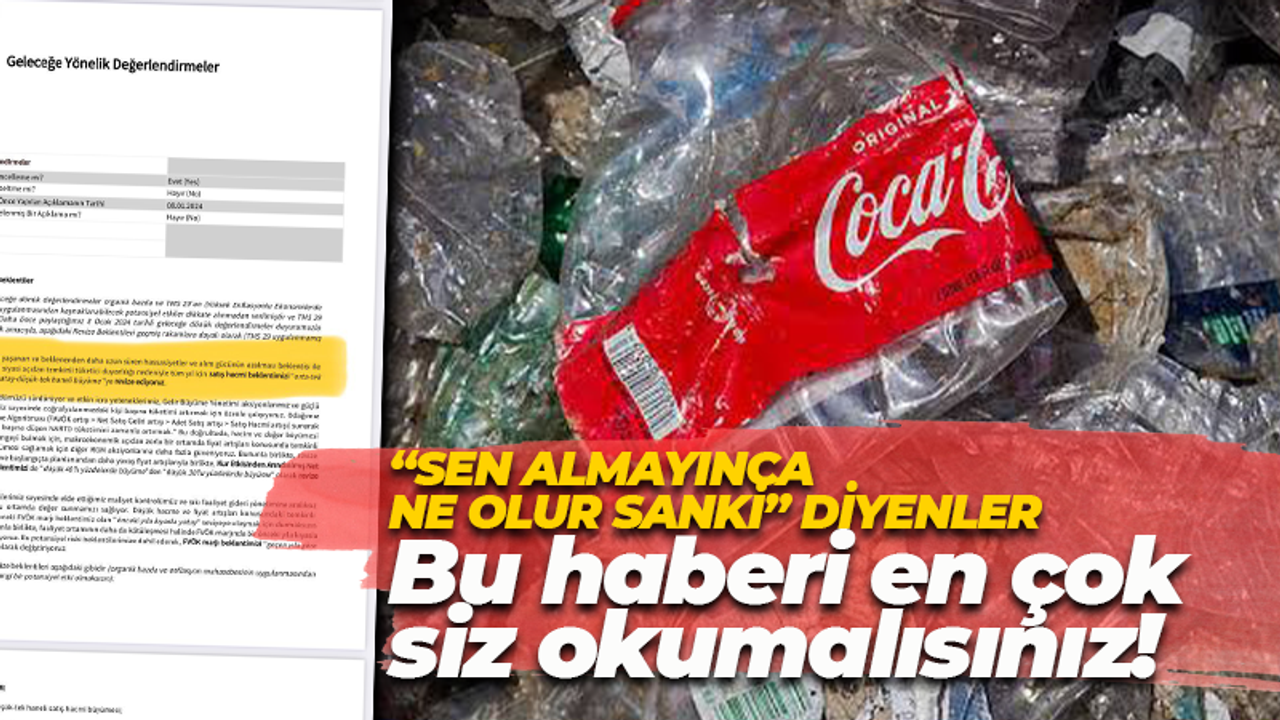 Coca Cola’nın KAP açıklamasını okumalısınız! Boykot işe yarıyor…