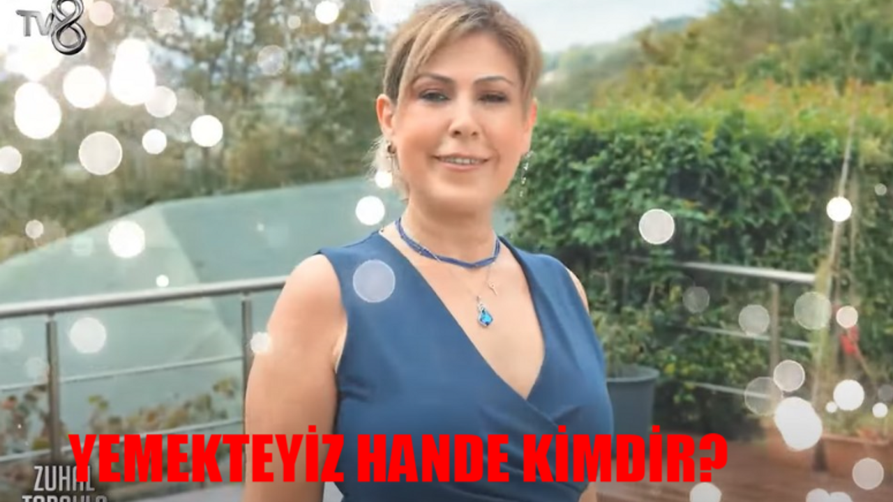 Zuhal Topal Yemekteyiz Hande Mistan Aydoğdu Kimdir, Kaç Yaşında? Nereli?