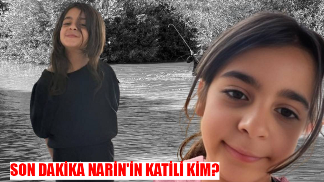 Narin Güran Cinayeti FLAŞ GELİŞME 21 EYLÜL 2024: İtirafçı Narin'in Katilini Açıkladı! Narin'in Katili Kim?