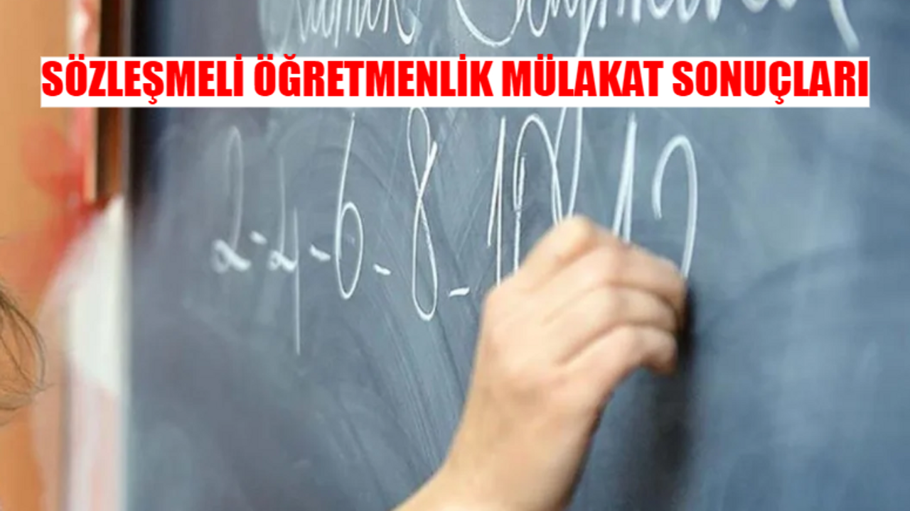 MEB Sözleşmeli Öğretmenlik Mülakat Sonucu Açıklandı Mı? Sözleşmeli Öğretmenlik Mülakat Sonucu Sorgulama