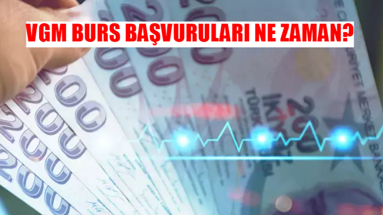 VGM BURS BAŞVURU TARİHİ: 2024-2025 Vakıflar Genel Müdürlüğü Burs Başvurusu Nasıl Yapılır? VGM Burs Başvuru