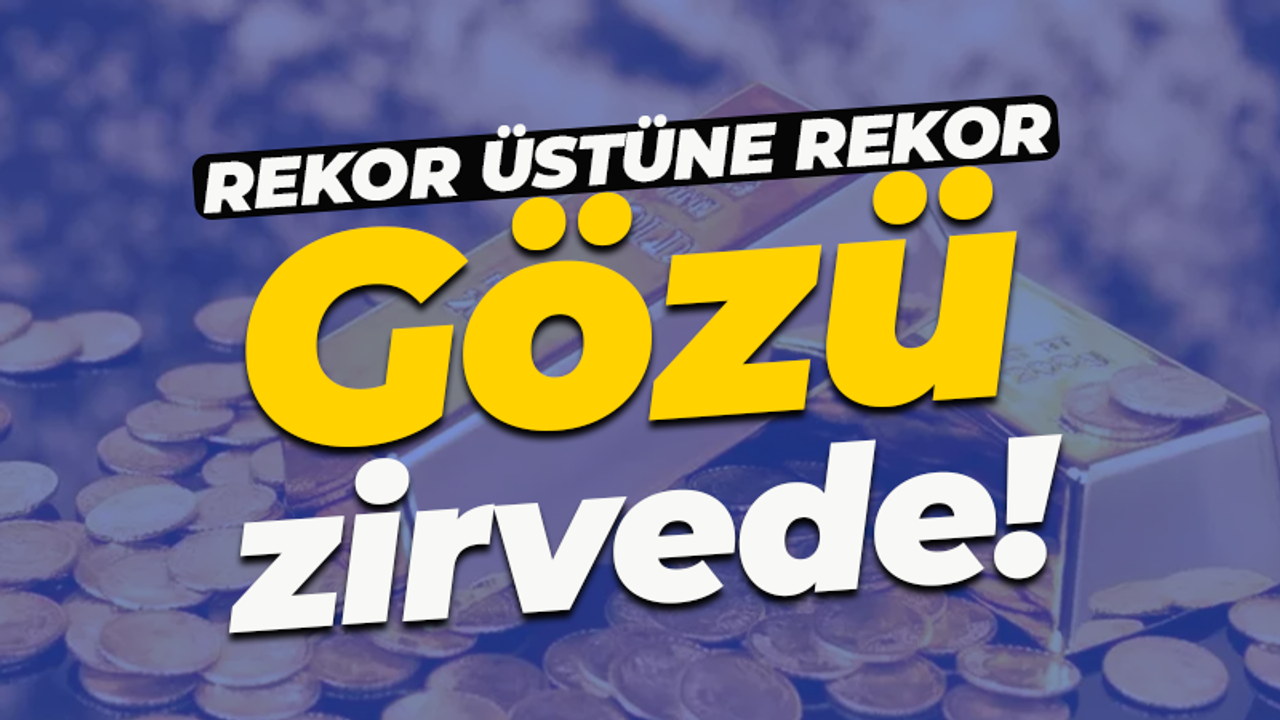 Altında rekor üstüne rekor: Gözünü zirveye dikti!