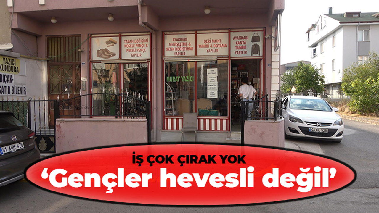 Ayakkabı tamircisi Murat Yazıcı: "Gençler hevesli değil"