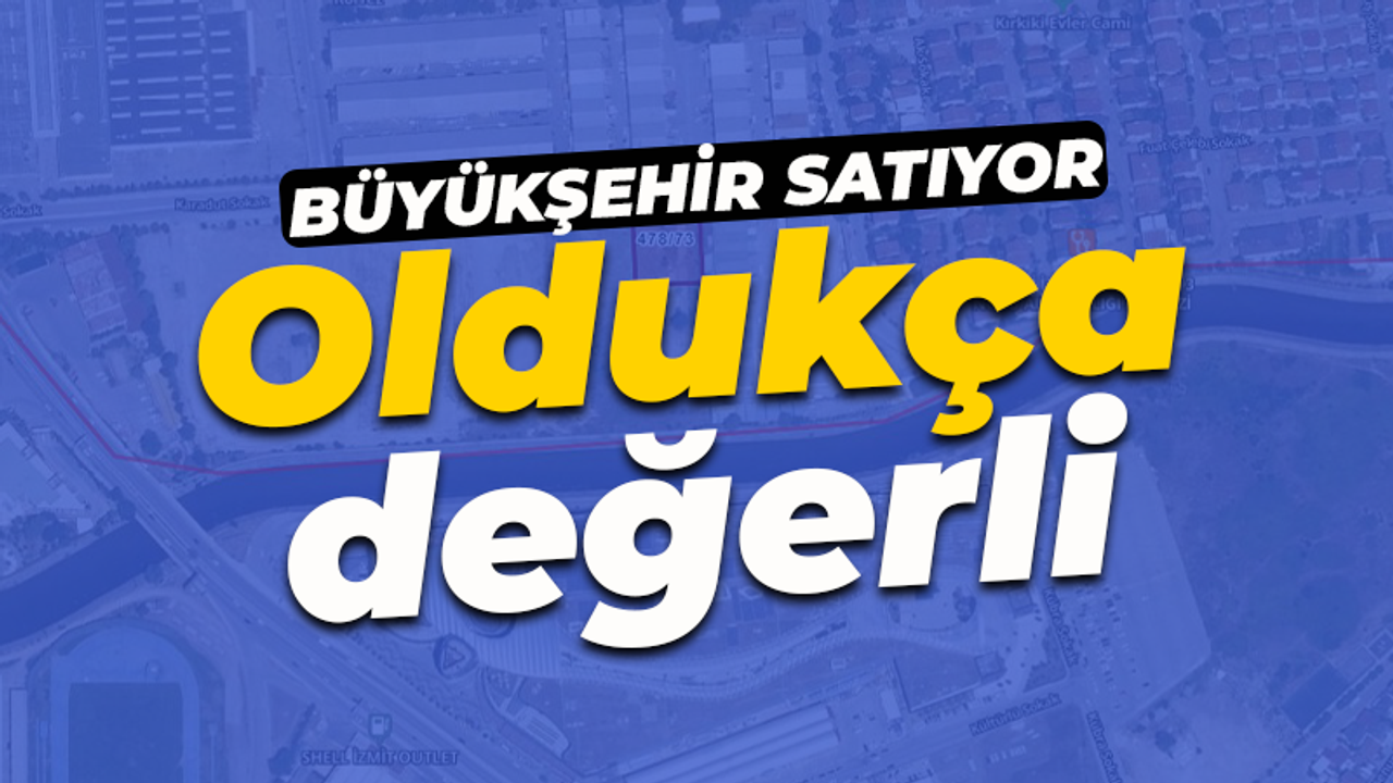 Büyükşehir Belediyesi'nden arsa satışı: Oldukça değerli...