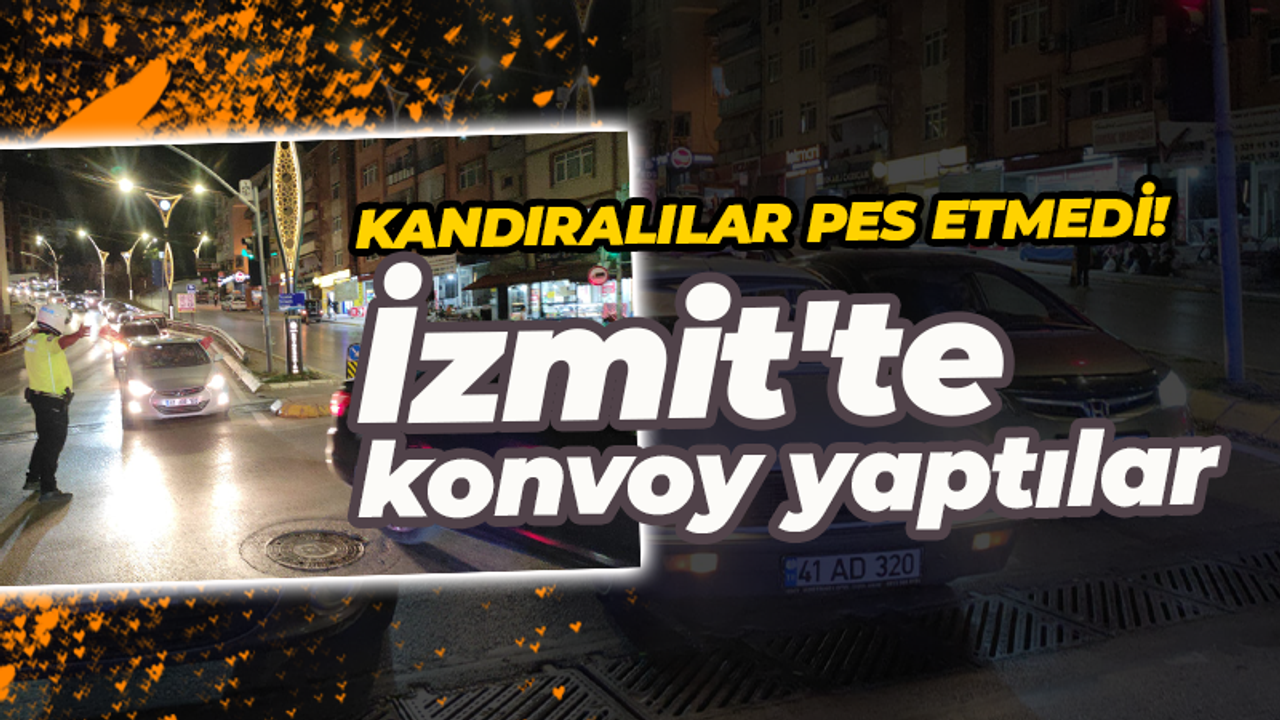 Kandıralılar pes etmedi! İzmit'te konvoy yaptılar