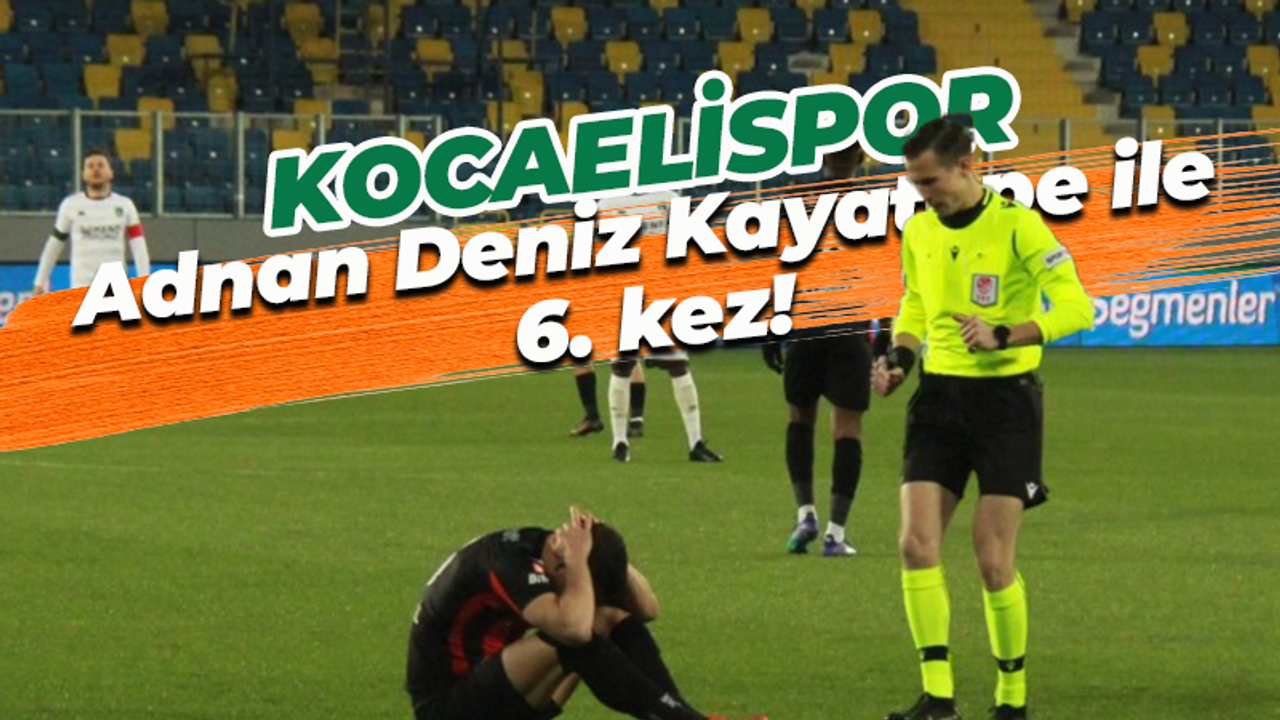 Kocaelispor, Adnan Deniz Kayatepe ile 6. kez!