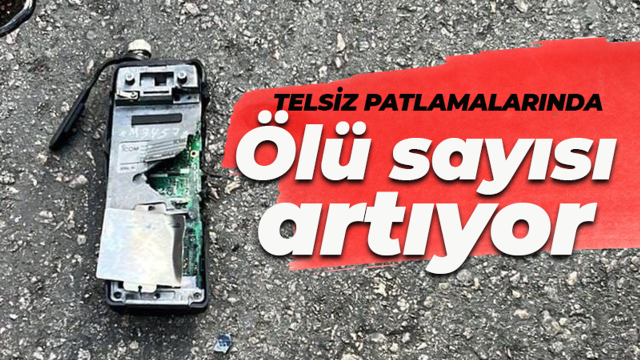 Lübnan'daki telsiz patlamalarında ölü sayısı artıyor