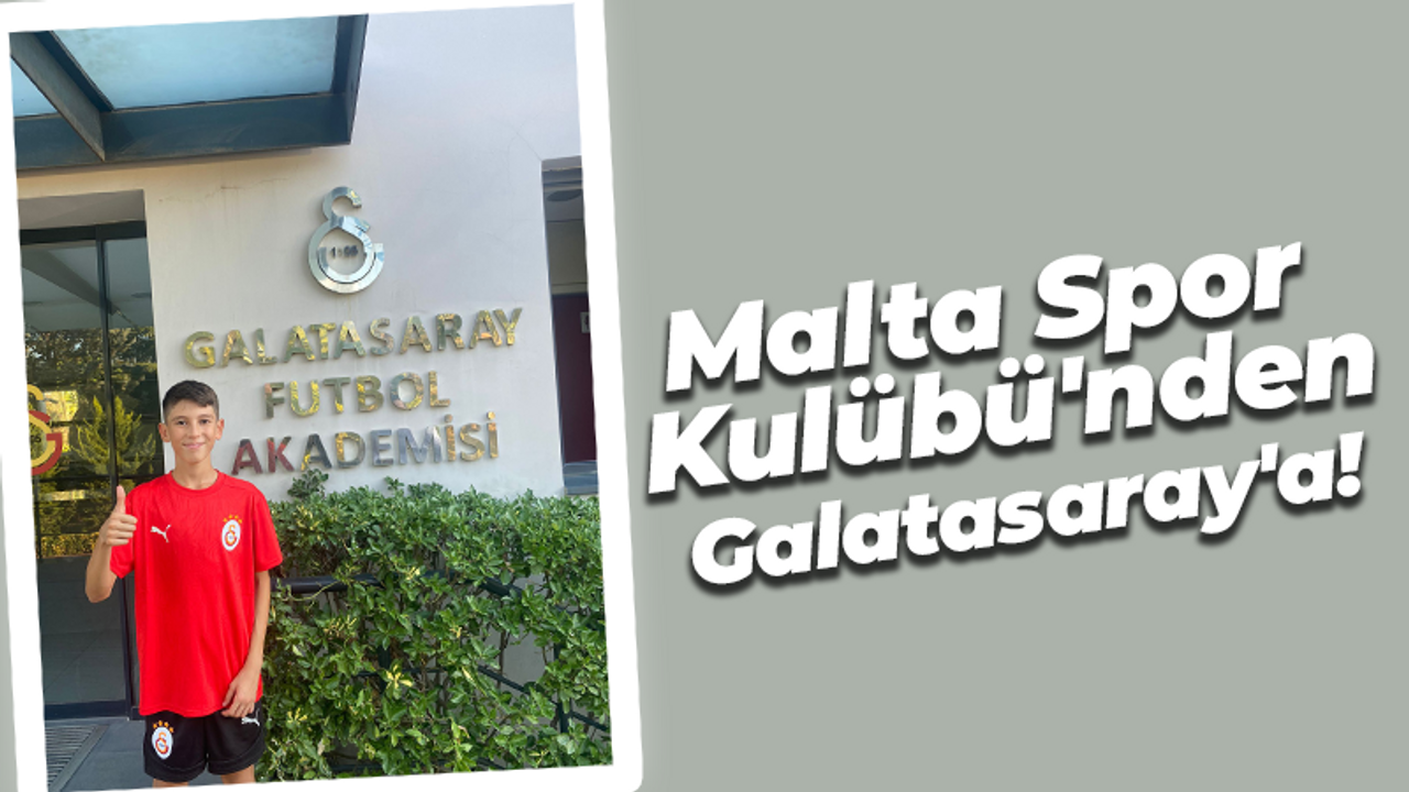 Malta Spor Kulübü'nden Galatasaray'a!