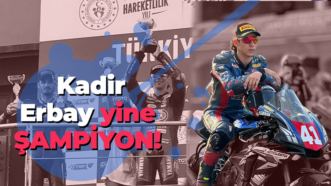 Motor sporlarının 41’i Kadir Erbay yine ŞAMPİYON!