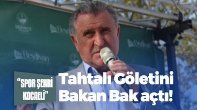 Tahtalı Göletini Bakan Bak açtı!