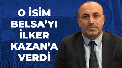 O isim Belsa'yı İlker Kazan'a verdi!