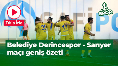 Belediye Derincespor - Sarıyer maçı geniş özeti