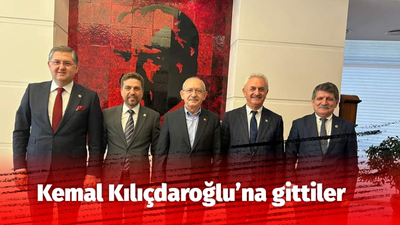 Kemal Kılıçdaroğlu’na gittiler