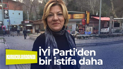 İYİ Parti'den bir istifa daha