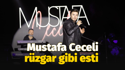 Mustafa Ceceli rüzgar gibi esti