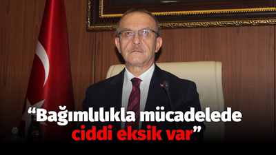 Vali Yavuz; “Bağımlılıkla mücadelede ciddi eksik var”