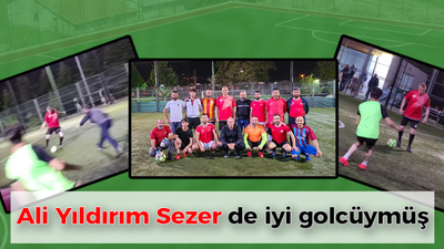 Ali Yıldırım Sezer de iyi golcüymüş!