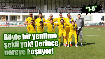 Böyle bir yenilme şekli yok! Derince nereye koşuyor! “1-0”