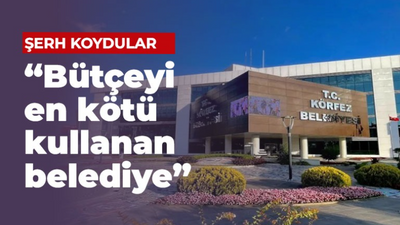 “Bütçeyi en kötü kullanan belediye”