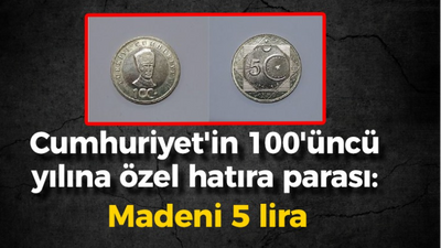 Cumhuriyet'in 100'üncü yılına özel hatıra parası: Madeni 5 lira