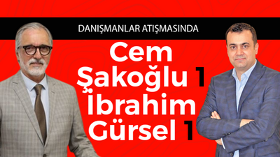 Danışmanlar atışmasında: Cem Şakoğlu 1 İbrahim Gürsel 1