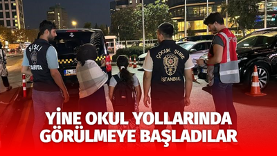 Yine okul yollarında görülmeye başladılar