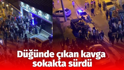 Düğünde çıkan kavga sokakta sürdü