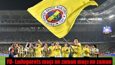 Fenerbahçe maçı hangi kanalda? FB- Ludogorets maçı ne zaman, saat kaçta? Fenerbahçe'nin maçı nereden izlenir?