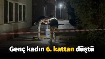 Genç kadın 6. kattan düştü