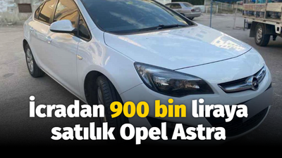 İcradan 900 bin liraya satılık Opel Astra