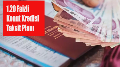 İlk kez ev alacaklara 1.20 faizli konut kredisi başladı mı? Kredi taksit planı ve geri ödeme tablosu!