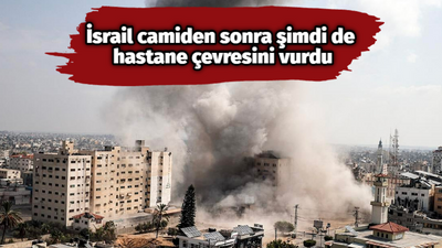 İsrail camiden sonra şimdi de hastane çevresini vurdu