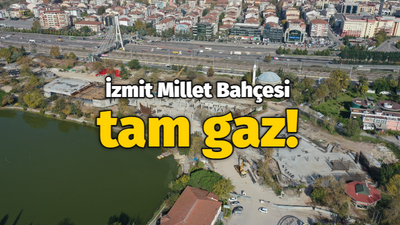 İzmit Millet Bahçesi tam gaz