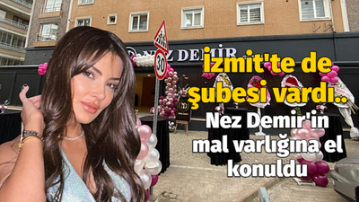 İzmit'te de şubesi vardı.. Nez Demir'in mal varlığına el konuldu