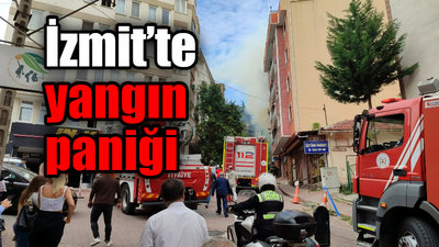 İzmit’te yangın paniği