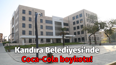 Kandıra Belediyesi’nde Coca-Cola boykotu!