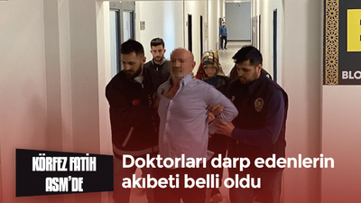 Körfez Fatih ASM’de doktorları darp edenlerin akıbeti belli oldu