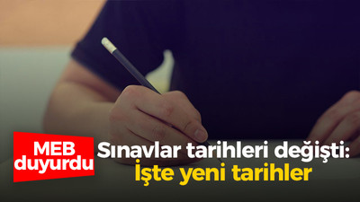 Milli Eğitim Bakanlığı sınavları erteledi